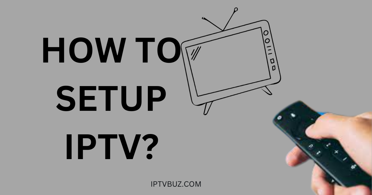 SETUP IPTV