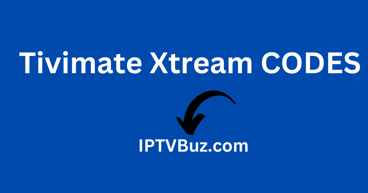 Tivimate Xtream Codes