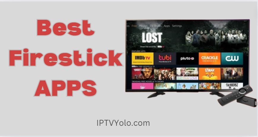 Best Firestick Apps